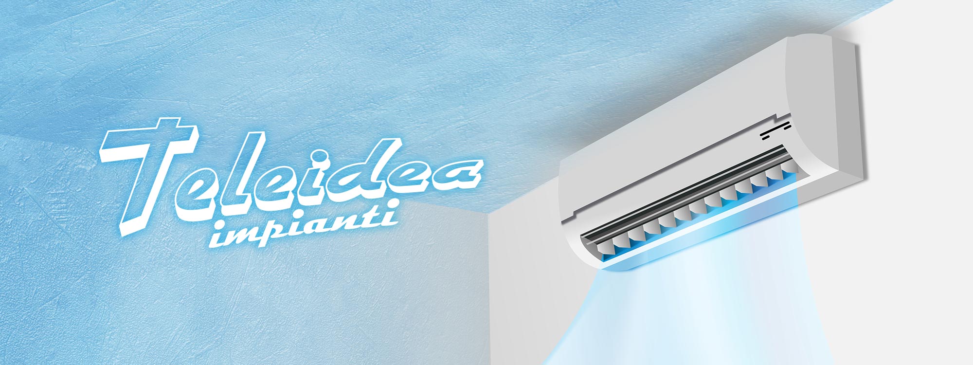 Teleidea impianti - climatizzazione